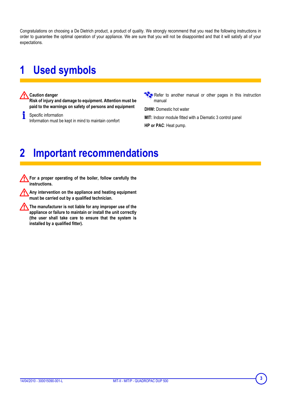 1 used symbols, 2 important recommendations, Used symbols | Important recommendations | DE DIETRICH MIT-II-E, MIT-II-H, MIT-EP, MIT-HP and QUADROPAC DUP 500 User Manual | Page 3 / 24