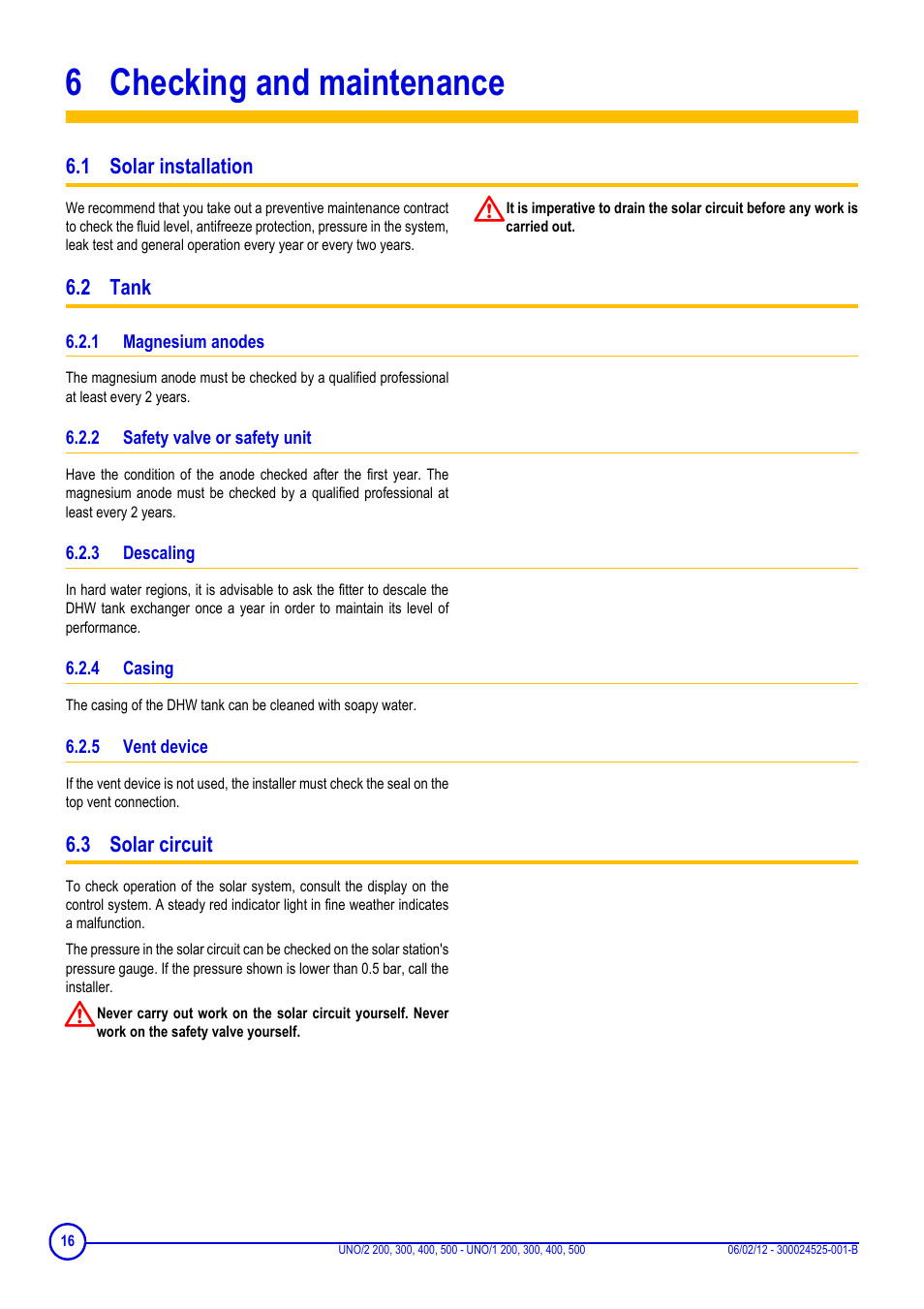 6 checking and maintenance, 1 solar installation, 2 tank | 1 magnesium anodes, 2 safety valve or safety unit, 3 descaling, 4 casing, 5 vent device, 3 solar circuit, Checking and maintenance | DE DIETRICH INISOL UNO-2 …, UNO-1 … User Manual | Page 16 / 20