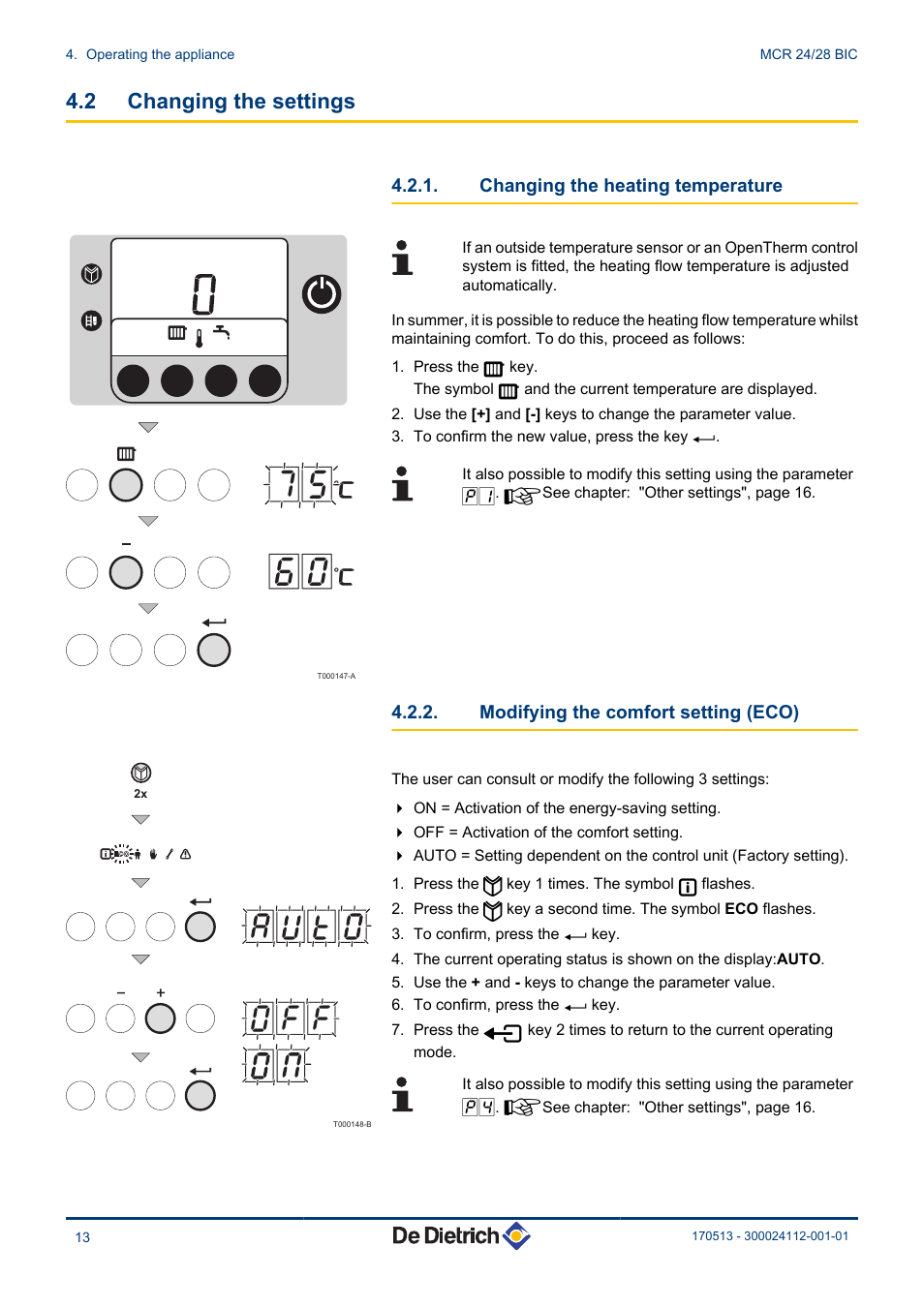 Changing the settings, Changing the heating temperature, Modifying the comfort setting (eco) | 2 changing the settings | DE DIETRICH VIVADENS MCR 24_28 BIC User Manual | Page 14 / 36