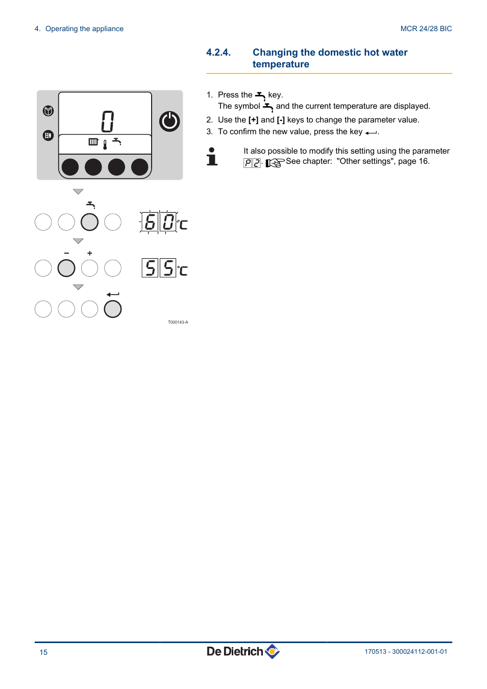 Changing the domestic hot water, Temperature, Changing the domestic hot water temperature | DE DIETRICH VIVADENS MCR 24_28 BIC User Manual | Page 16 / 36