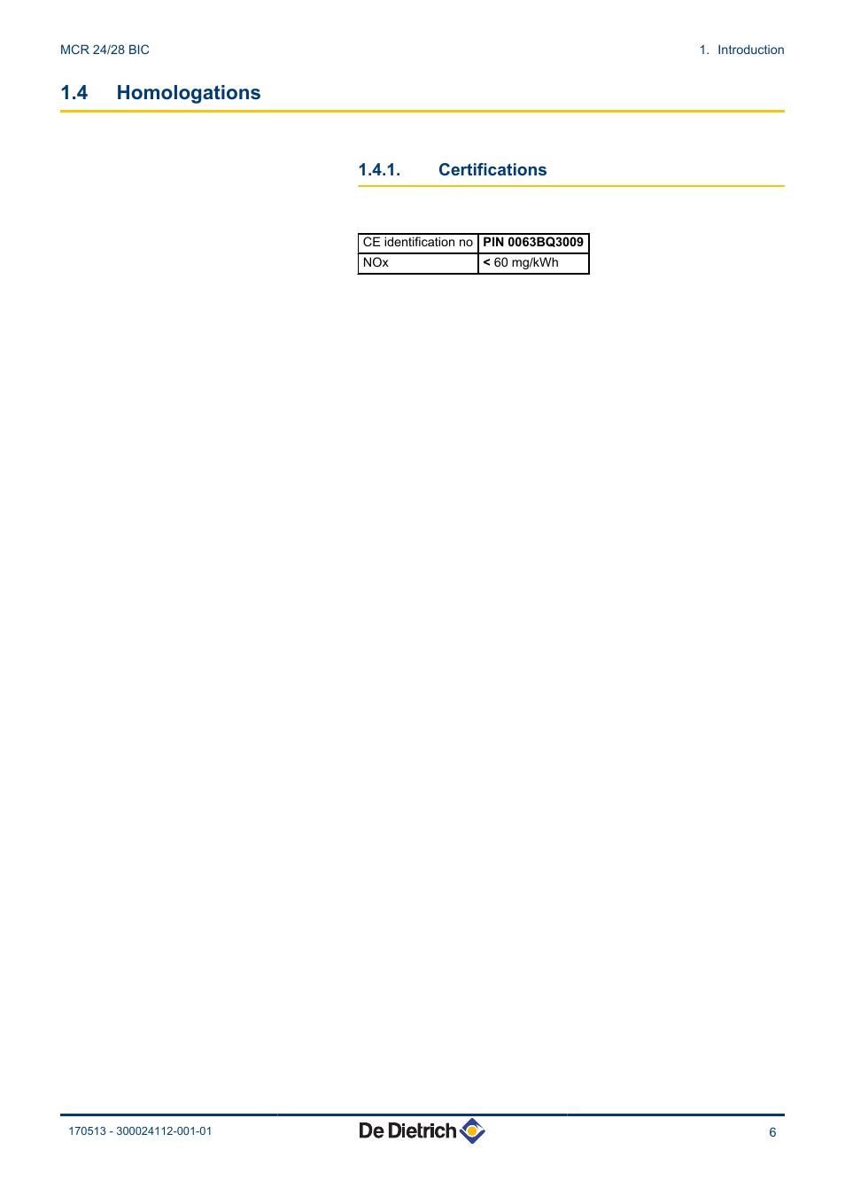 Homologations, Certifications, 4 homologations | DE DIETRICH VIVADENS MCR 24_28 BIC User Manual | Page 7 / 36