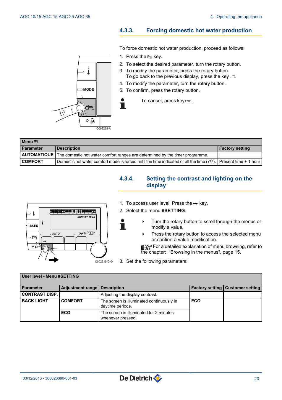 Forcing domestic hot water production, Setting the contrast and lighting on the, Display | Setting the contrast and lighting on the display | DE DIETRICH MODULENS AGC 15, AGC 25, AGC 35 User Manual | Page 21 / 44