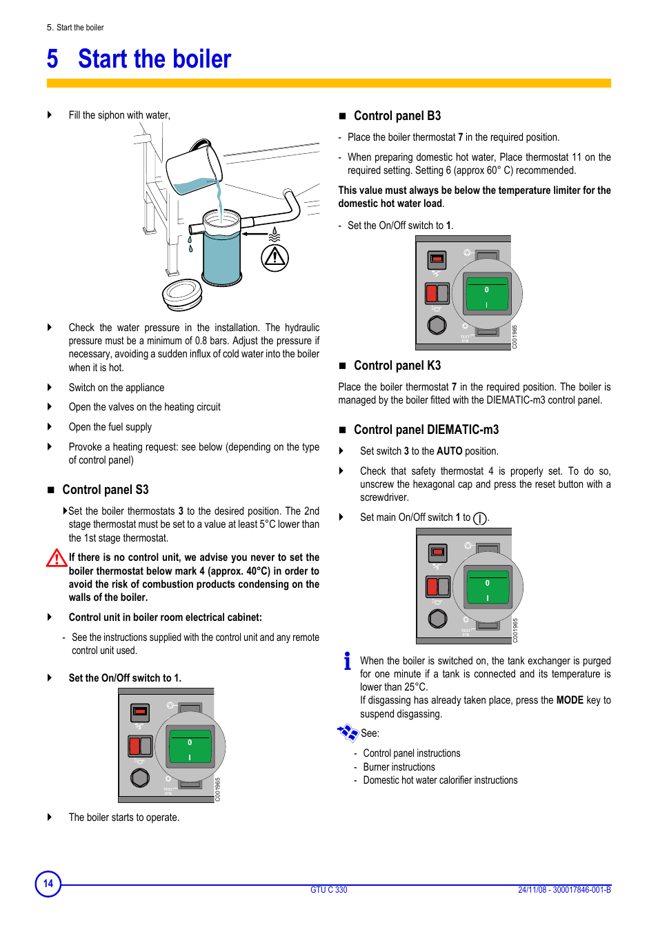 5 start the boiler, Start the boiler, Control panel s3 | Control panel b3, Control panel k3, Control panel diematic-m3 | DE DIETRICH GTU C 330 User Manual | Page 14 / 24