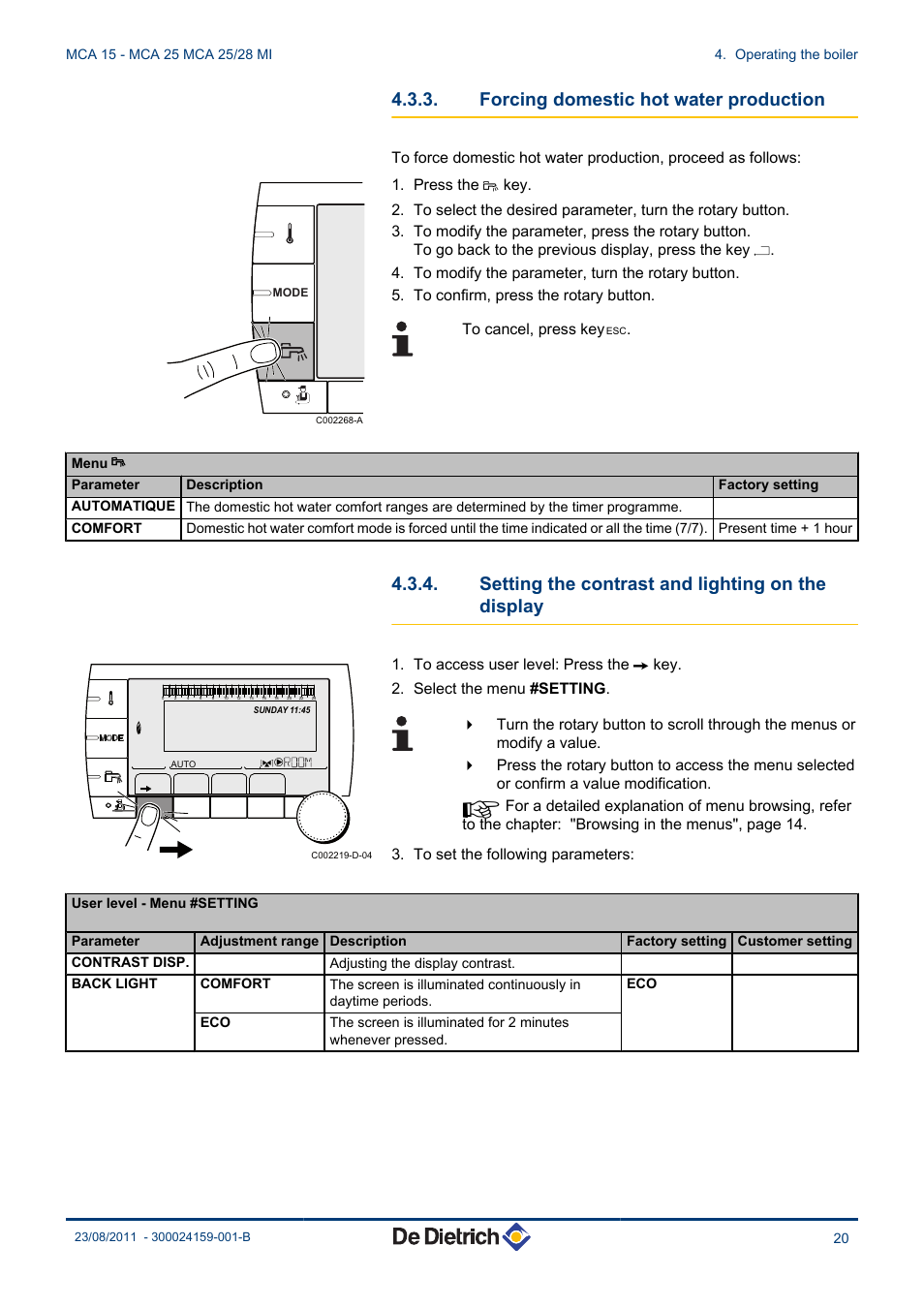 Forcing domestic hot water production, Setting the contrast and lighting on the, Display | Setting the contrast and lighting on the display | DE DIETRICH INNOVENS MCA 15 - MCA 25 - MCA 25_28 MI User Manual | Page 21 / 44