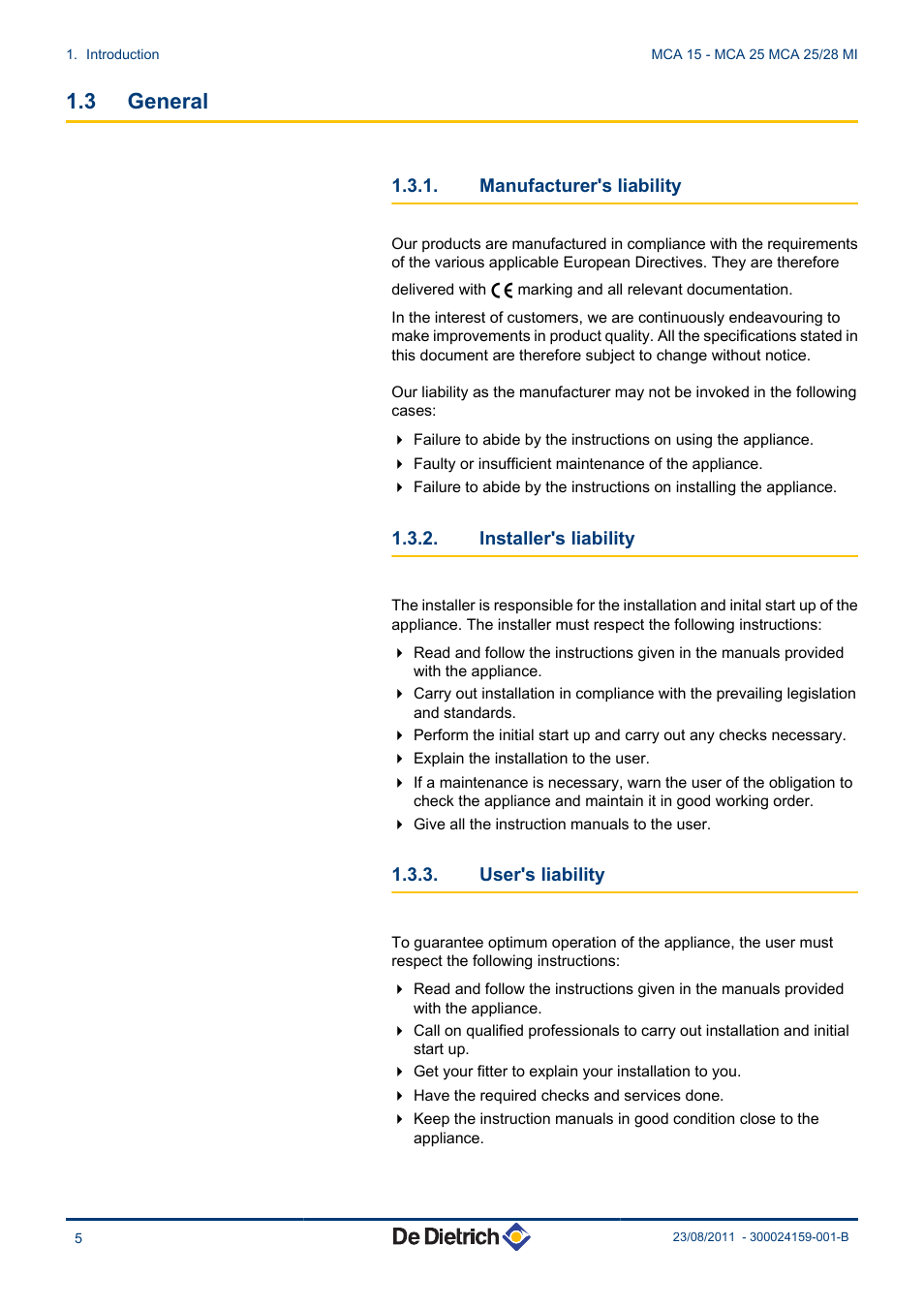 General, Manufacturer's liability, Installer's liability | User's liability, 3 general | DE DIETRICH INNOVENS MCA 15 - MCA 25 - MCA 25_28 MI User Manual | Page 6 / 44