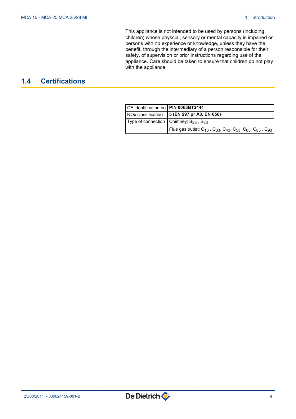 Certifications, 4 certifications | DE DIETRICH INNOVENS MCA 15 - MCA 25 - MCA 25_28 MI User Manual | Page 7 / 44