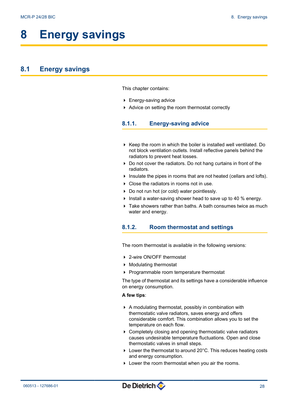 Energy savings, Energy-saving advice, Room thermostat and settings | 8 energy savings, 1 energy savings | DE DIETRICH VIVADENS MCR-P 24_28 BIC User Manual | Page 29 / 36