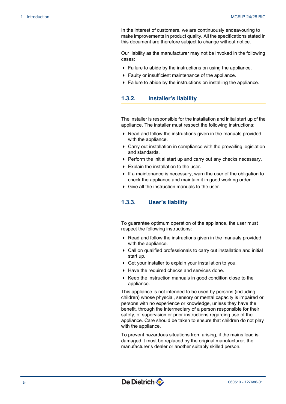Installer’s liability, User’s liability | DE DIETRICH VIVADENS MCR-P 24_28 BIC User Manual | Page 6 / 36