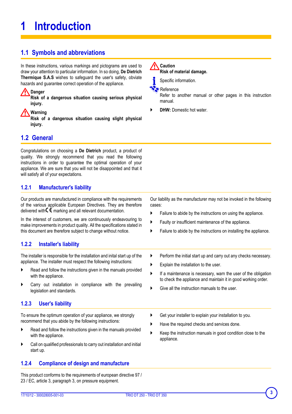 1 introduction, 1 symbols and abbreviations, 2 general | 1 manufacturer's liability, 2 installer's liability, 3 user's liability, 4 compliance of design and manufacture, Introduction, 1 symbols and abbreviations 1.2 general, Manufacturer's liability | DE DIETRICH DIETRISOL TRIO DT 250 - TRIO DT 350 User Manual | Page 3 / 24