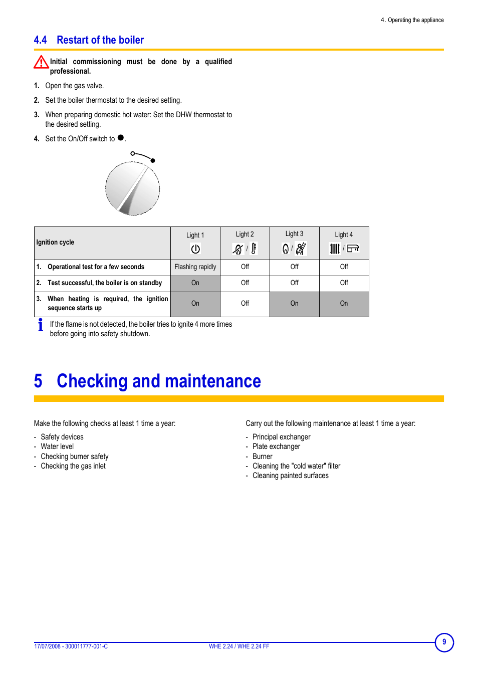 4 restart of the boiler, 5 checking and maintenance, Checking and maintenance | DE DIETRICH WHE 2.24 _ WHE 2.24 FF User Manual | Page 9 / 16