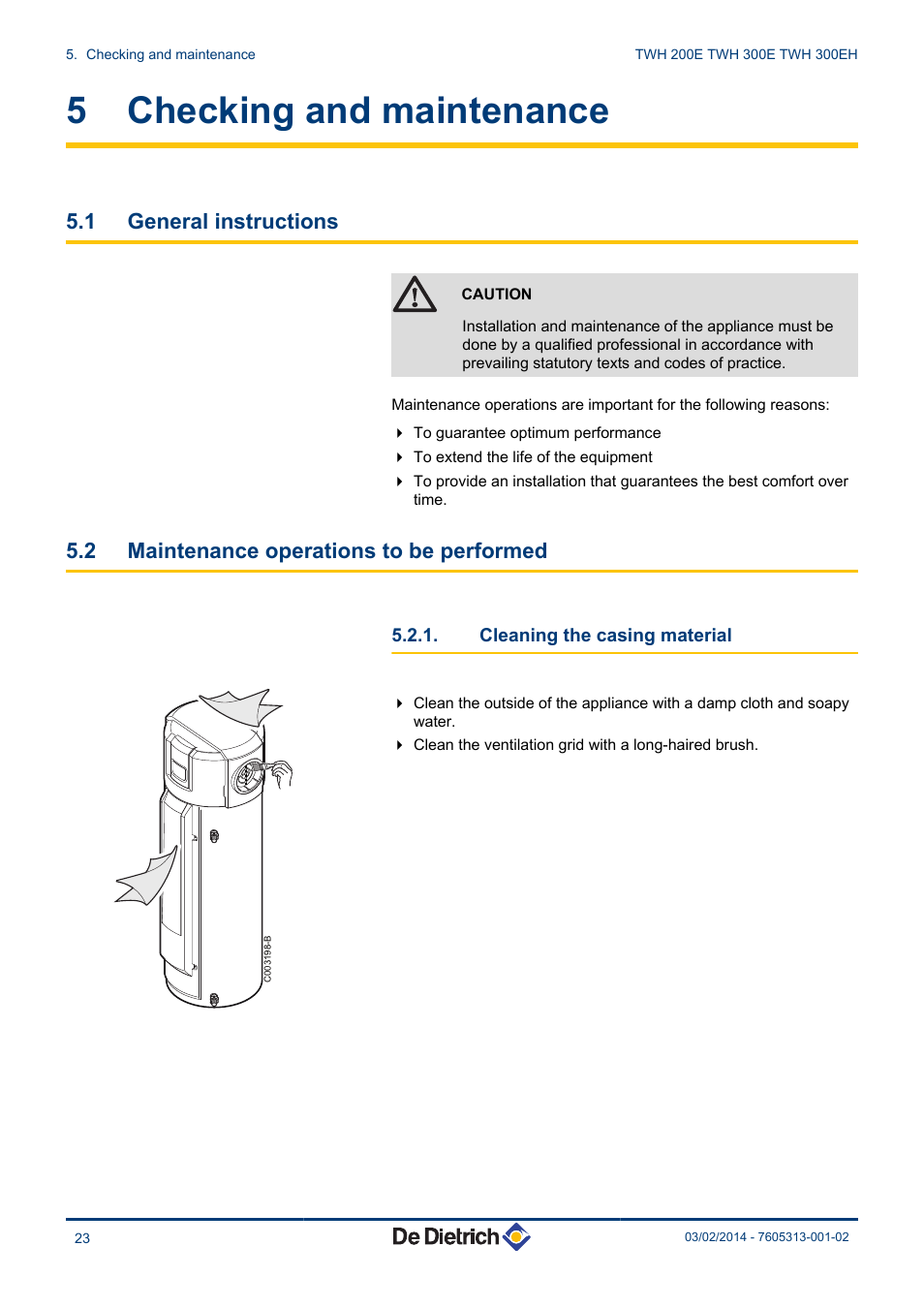 Checking and maintenance, General instructions, Maintenance operations to be performed | Cleaning the casing material, 5 checking and maintenance, 1 general instructions, 2 maintenance operations to be performed | DE DIETRICH TWH 200E - TWH 300E - TWH 300EH User Manual | Page 24 / 32
