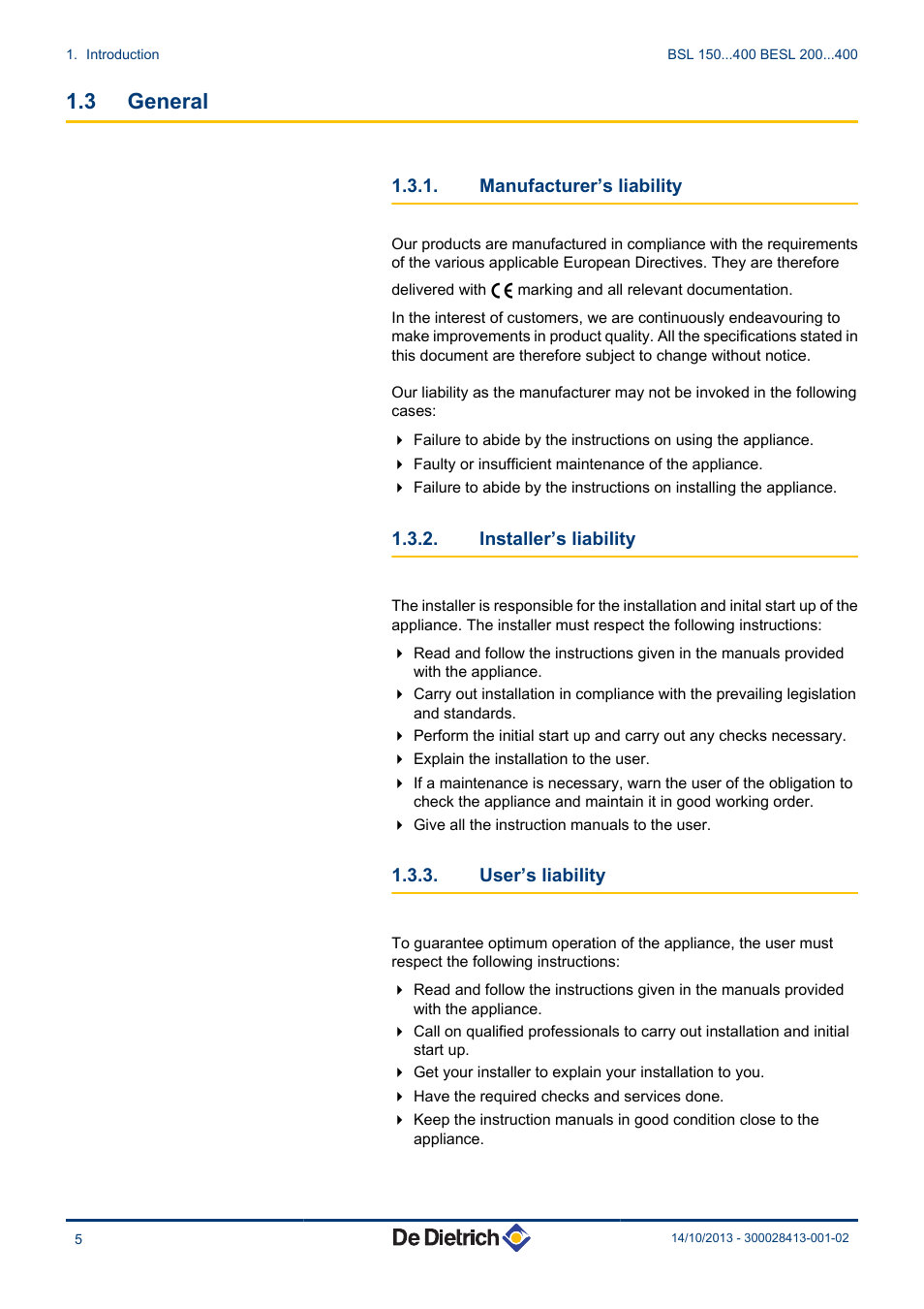 General, Manufacturer’s liability, Installer’s liability | User’s liability, 3 general | DE DIETRICH BSL 200...400 - BESL 200...400 User Manual | Page 6 / 28