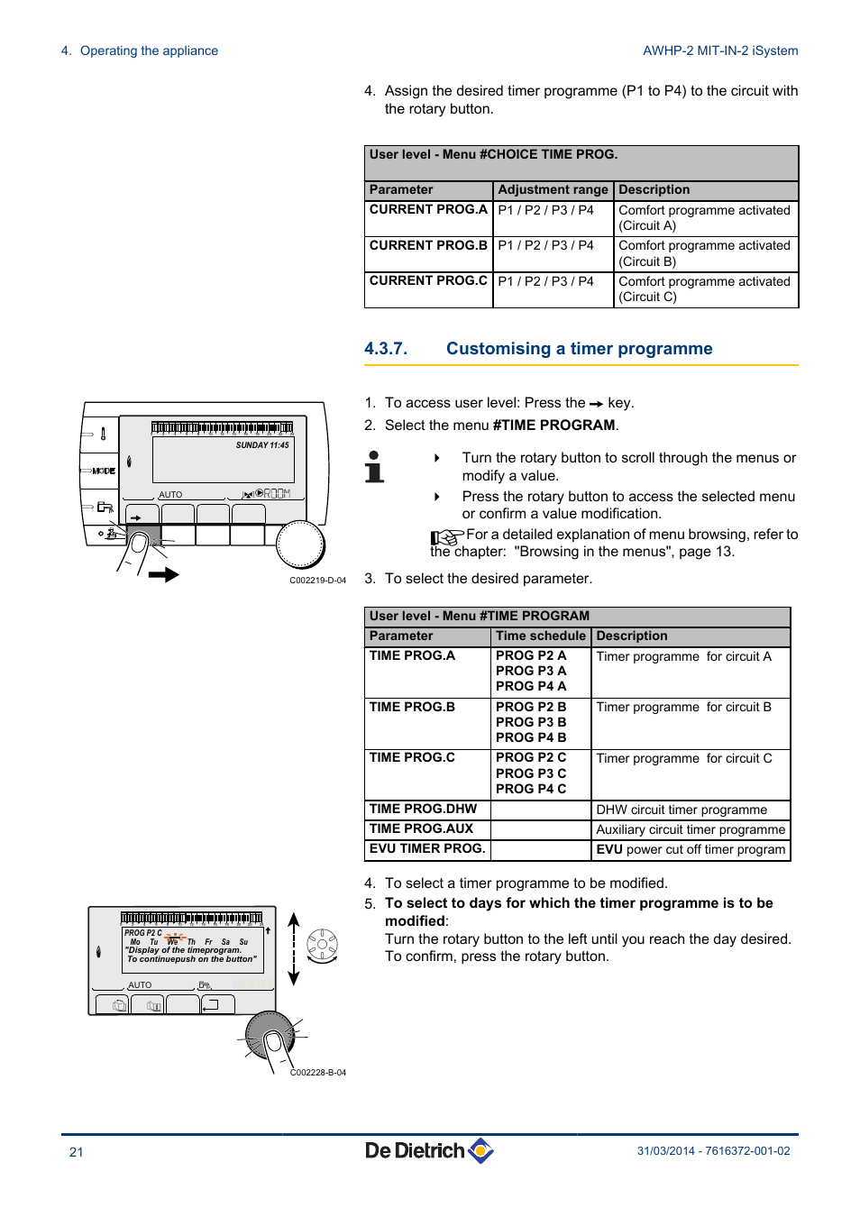 Customising a timer programme, Dhw circuit timer programme time prog.aux, Auxiliary circuit timer programme evu timer prog | Evu power cut off timer program, Operating the appliance awhp-2 mit-in-2 isystem 21 | DE DIETRICH AWHP-2 MIT-IN-2 iSystem User Manual | Page 22 / 36