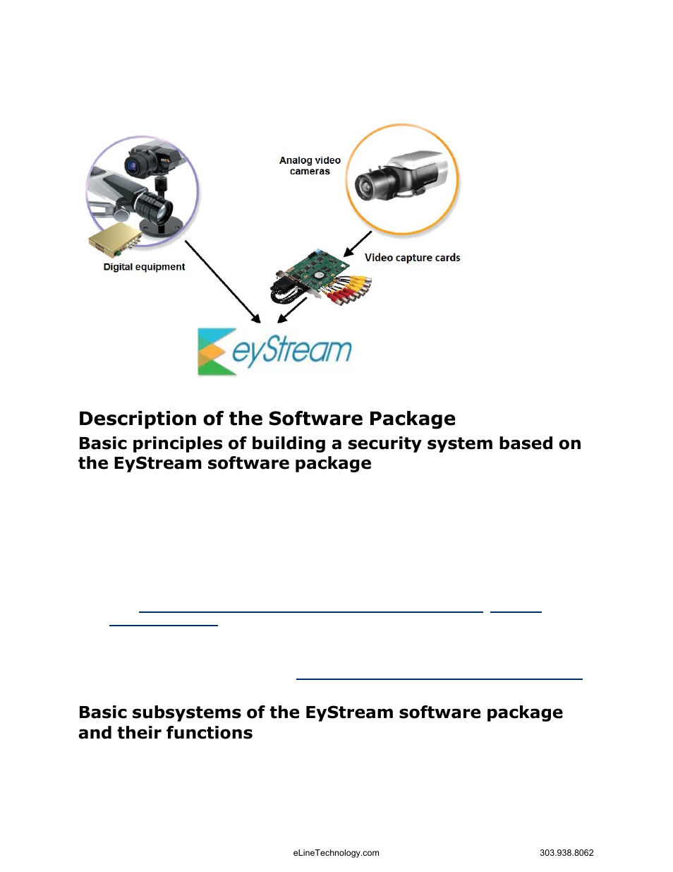 Description of the software package | eLine Technology EYS-VMS eyStream User Manual Part1 User Manual | Page 10 / 100