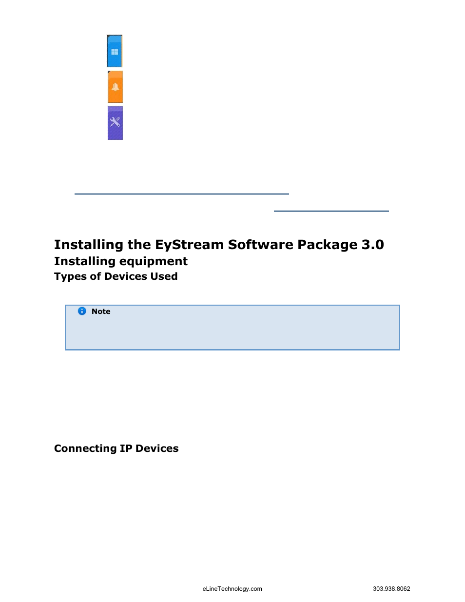 Installing the eystream software package 3.0, Installing equipment, Types of devices used | Connecting ip devices | eLine Technology EYS-VMS eyStream User Manual Part1 User Manual | Page 23 / 100