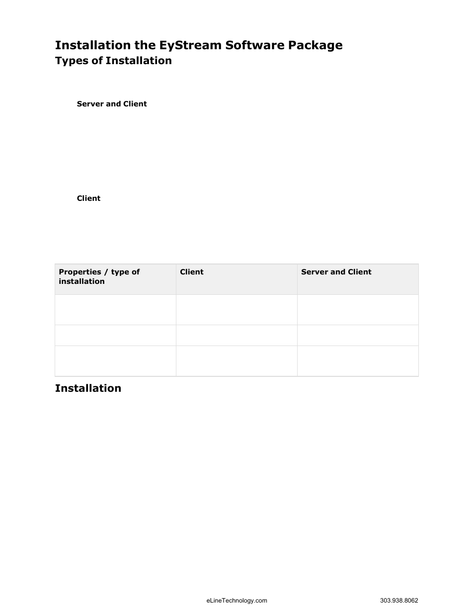 Installation the eystream software package, Types of installation, Installation | eLine Technology EYS-VMS eyStream User Manual Part1 User Manual | Page 27 / 100