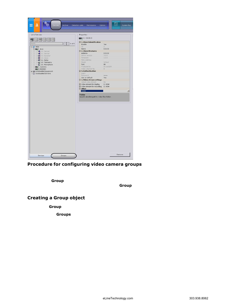 Procedure for configuring video camera groups, Creating a group object | eLine Technology EYS-VMS eyStream User Manual Part1 User Manual | Page 67 / 100