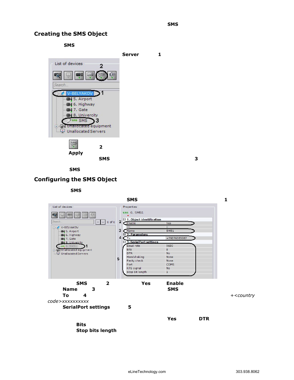 Creating the sms object, Configuring the sms object | eLine Technology EYS-VMS eyStream User Manual Part1 User Manual | Page 84 / 100