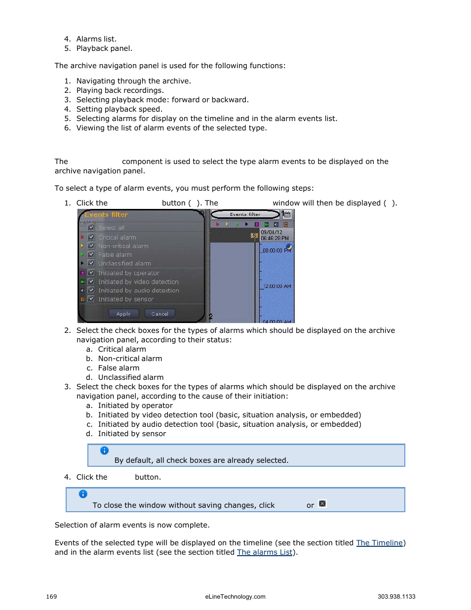 The alarm events filter, The timeline | eLine Technology EYS-VMS eyStream User Manual Part2 User Manual | Page 69 / 100