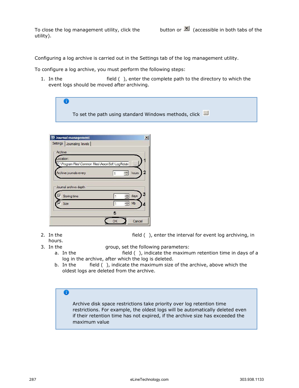 Configuring a log archive | eLine Technology EYS-VMS eyStream User Manual Part3 User Manual | Page 87 / 96