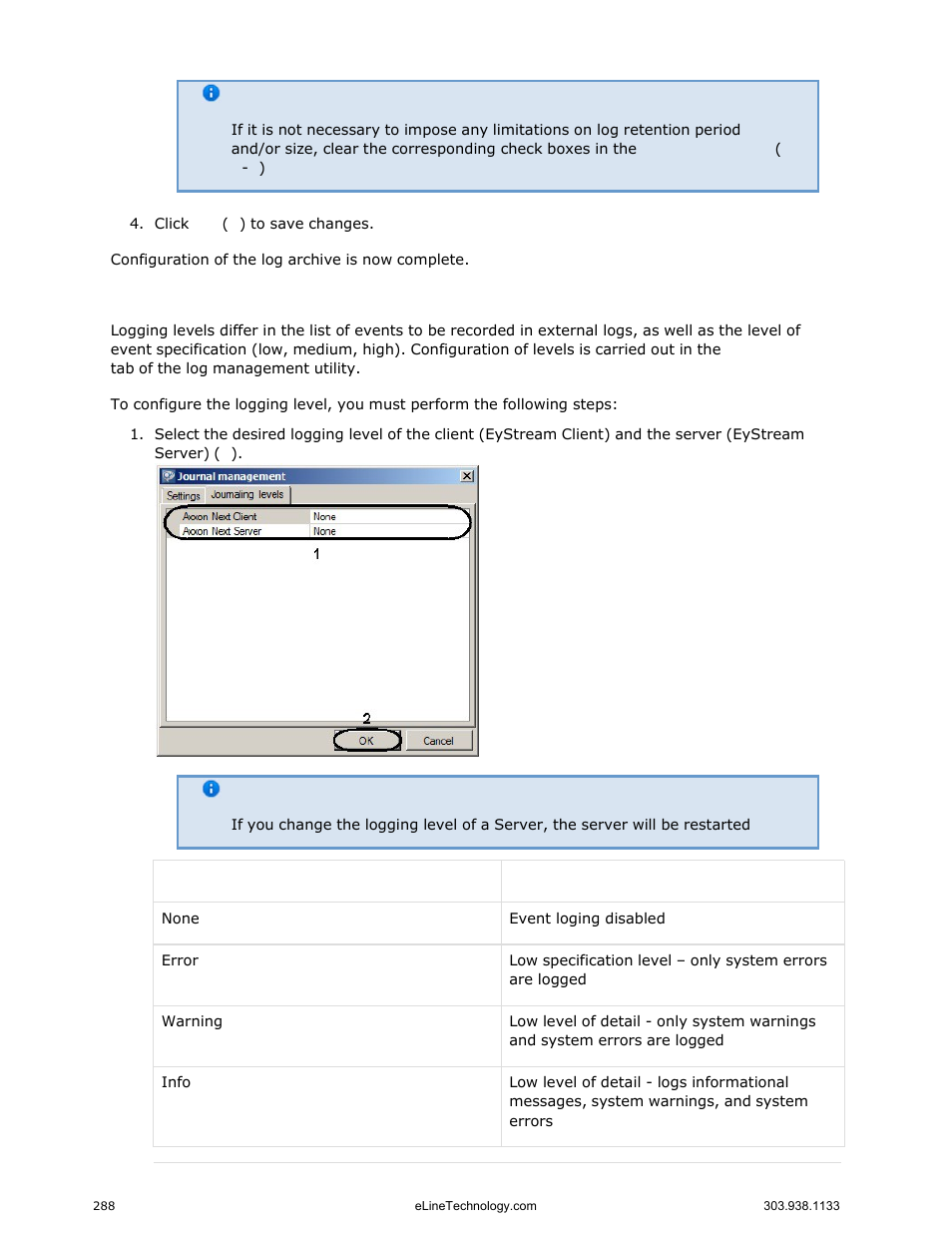 Configuring logging levels | eLine Technology EYS-VMS eyStream User Manual Part3 User Manual | Page 88 / 96