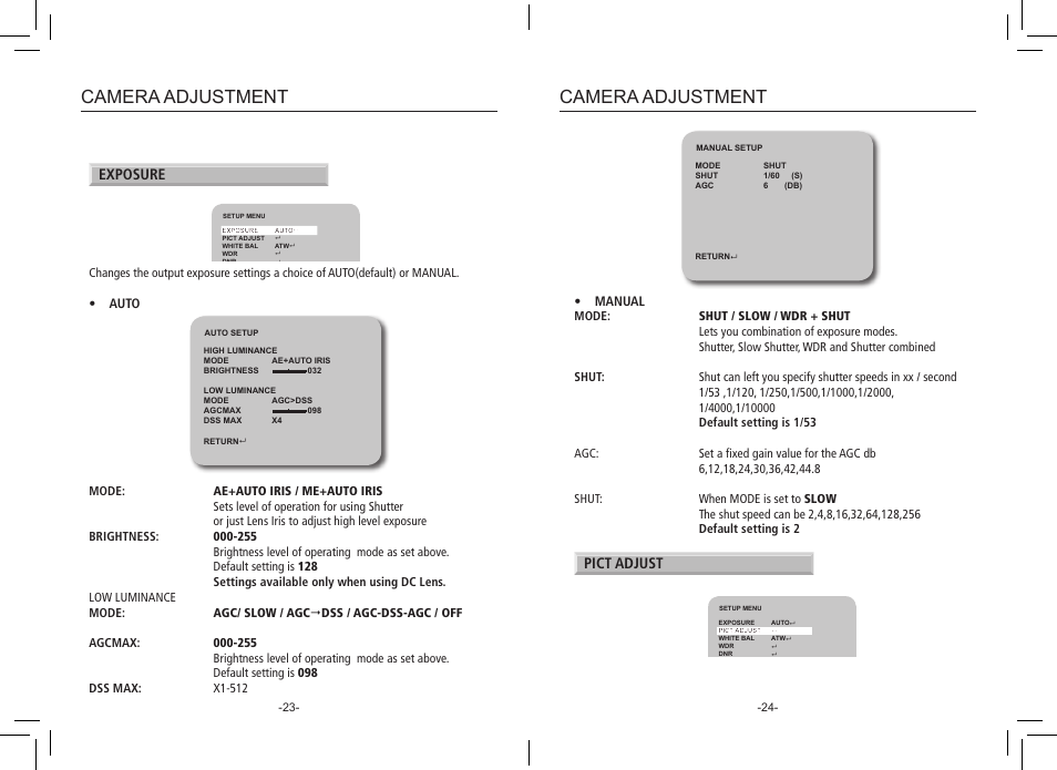 Camera adjustment, Exposure, Pict adjust | Auto, Manual | eLine Technology PRO3 Effio P & S User Manual | Page 13 / 20