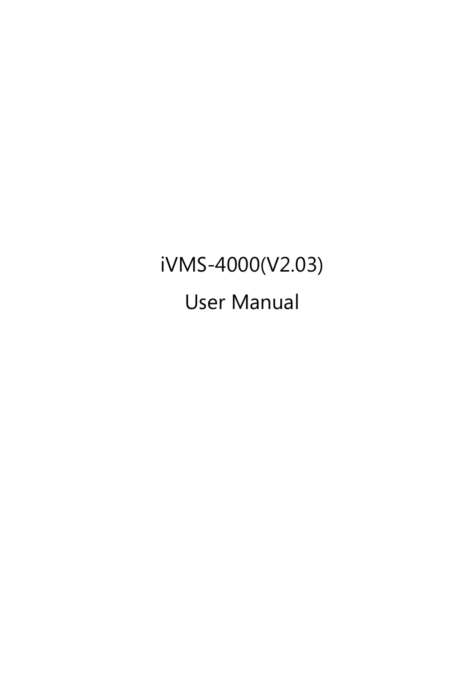 eLine Technology iVMS-4000 V2.03 User Manual | 112 pages