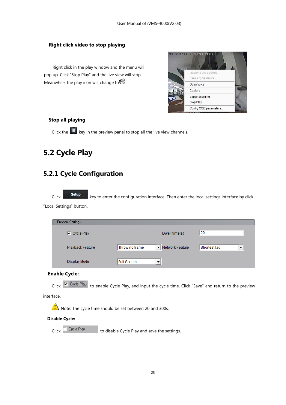 2 cycle play, 1 cycle configuration | eLine Technology iVMS-4000 V2.03 User Manual | Page 26 / 112