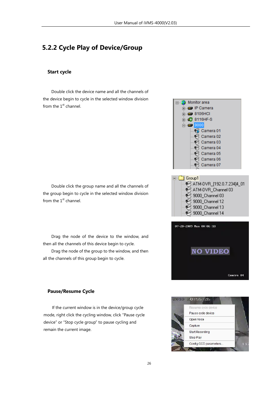 2 cycle play of device/group | eLine Technology iVMS-4000 V2.03 User Manual | Page 27 / 112