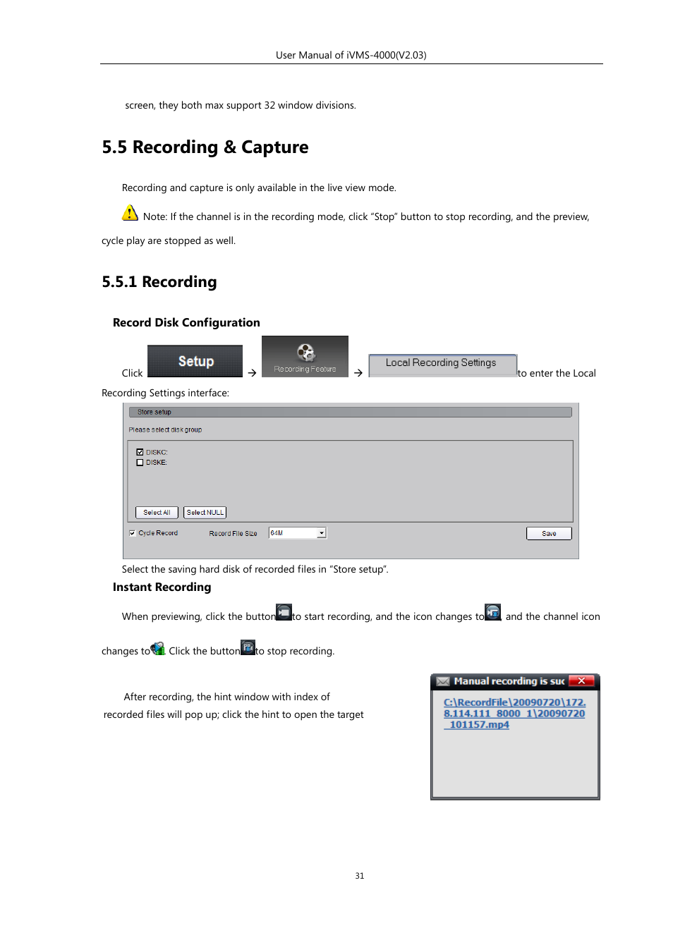 5 recording & capture, 1 recording | eLine Technology iVMS-4000 V2.03 User Manual | Page 32 / 112