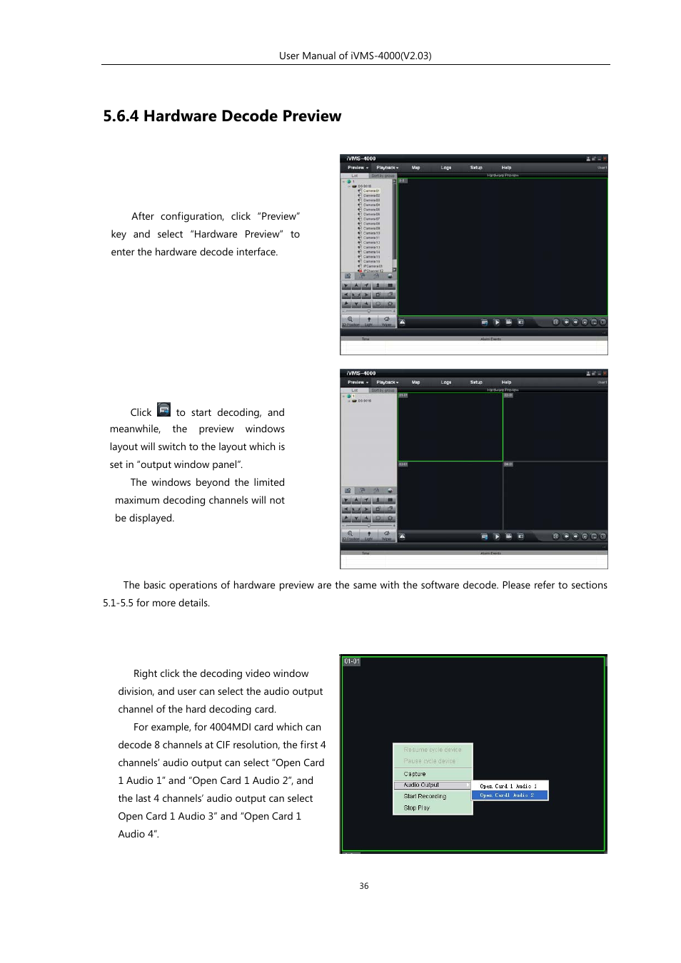 4 hardware decode preview | eLine Technology iVMS-4000 V2.03 User Manual | Page 37 / 112