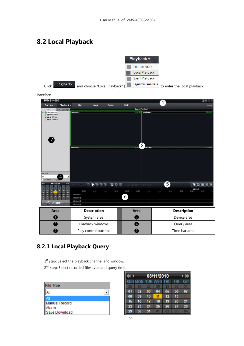 2 local playback, 1 local playback query | eLine Technology iVMS-4000 V2.03 User Manual | Page 57 / 112