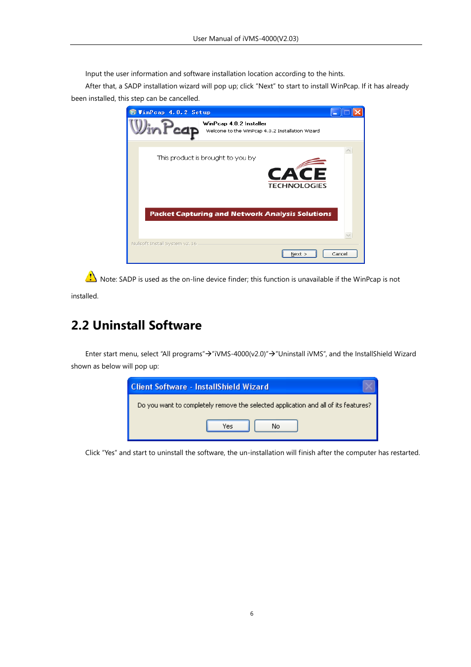 2 uninstall software | eLine Technology iVMS-4000 V2.03 User Manual | Page 7 / 112