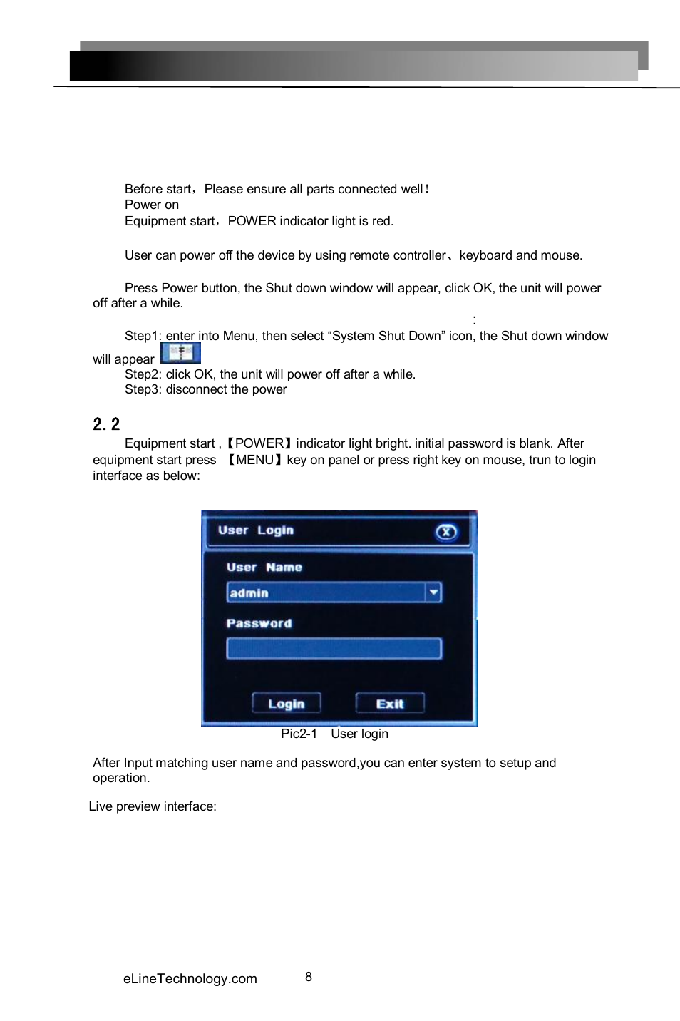 Basic function operation, 1 on/off switching navigation, 2 login | eLine Technology HDSDI-412 User Manual | Page 8 / 30