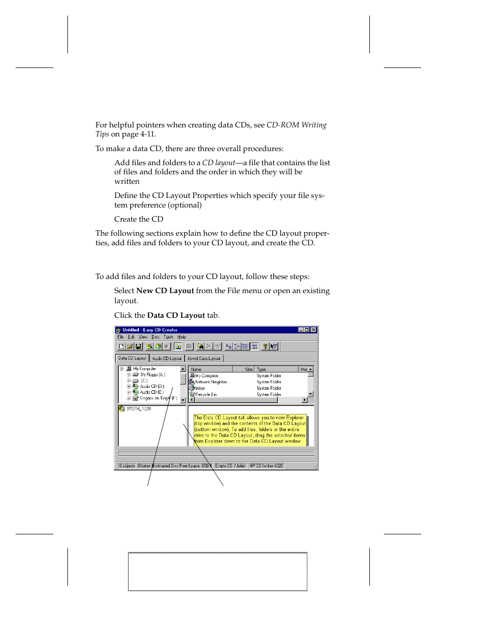 How to make a data cd, Adding files and folders to your cd layout, 1 select new cd layout from the file menu or open | 2 click the data cd layout tab, How to make a data cd 4-2, Adding files and folders to your cd layout 4-2 | EXP Computer EXP CD-Rewriter Bundled S_W User Manual | Page 36 / 130