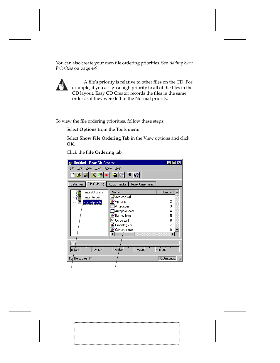 Viewing file ordering priorities, 1 select options from the tools menu, 2 select show file ordering tab in the view option | 3 click the file ordering tab | EXP Computer EXP CD-Rewriter Bundled S_W User Manual | Page 42 / 130