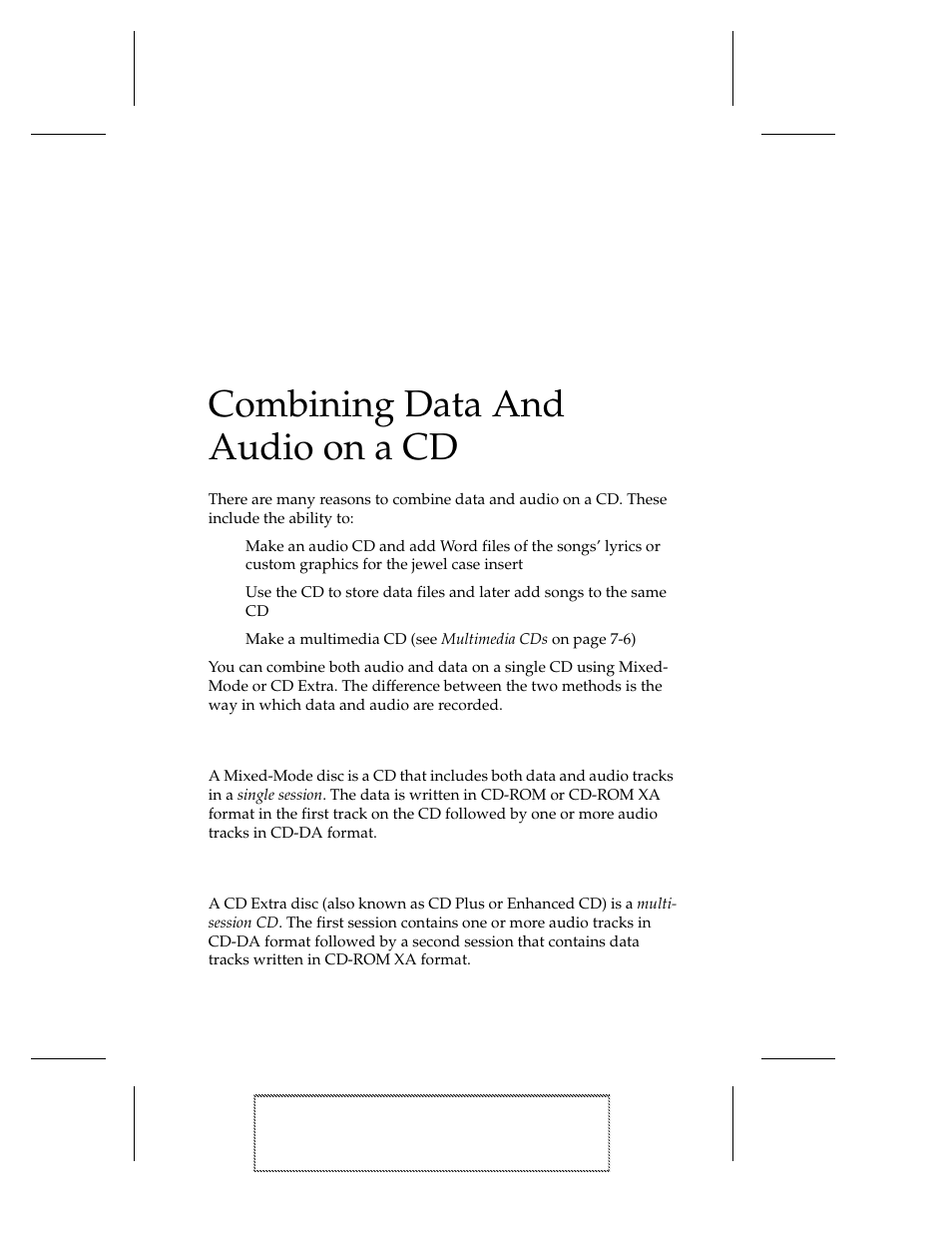 Combining data and audio on a cd, What is a mixed-mode cd, What is a cd extra disc | What is a mixed-mode cd? 7-1, What is a cd extra disc? 7-1 | EXP Computer EXP CD-Rewriter Bundled S_W User Manual | Page 57 / 130