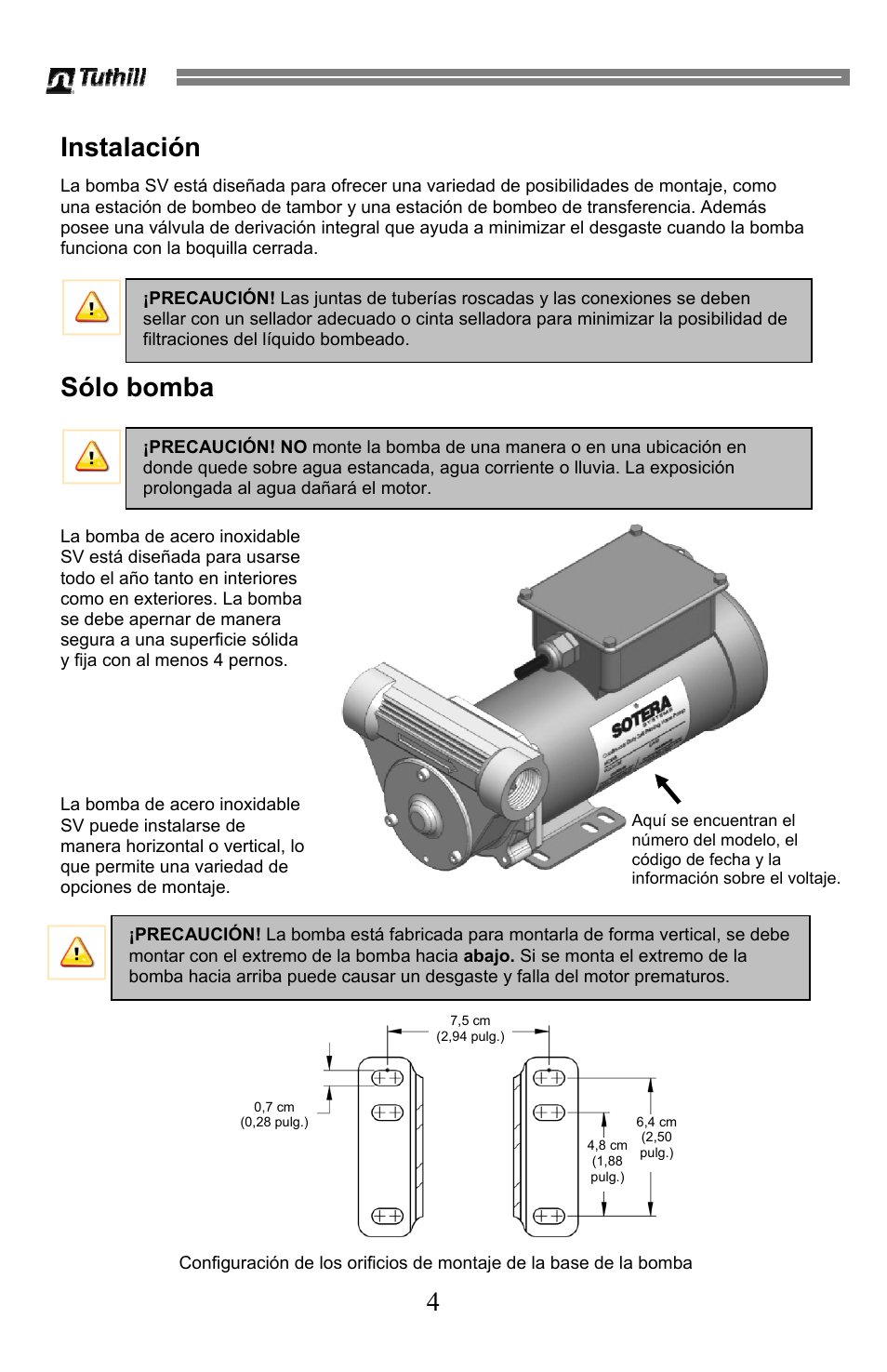 Instalación, Sólo bomba | Sotera SV Series User Manual | Page 16 / 48