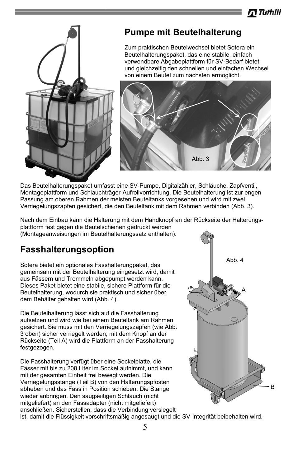 5 pumpe mit beutelhalterung, Fasshalterungsoption | Sotera SV Series User Manual | Page 41 / 48