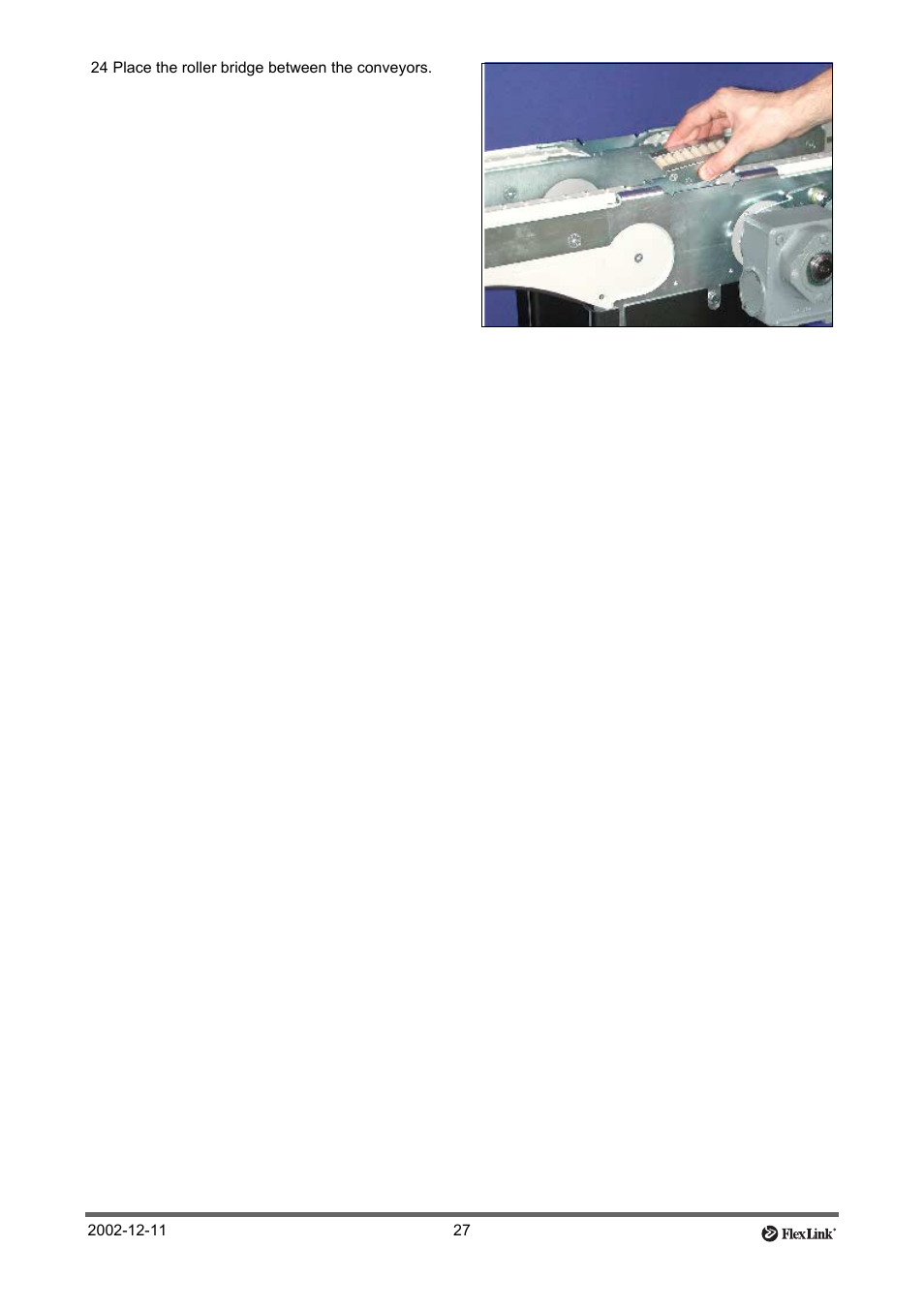 24 place the roller bridge between the conveyors | FlexLink XT (макс. 30 кг) Тех. обслуживание User Manual | Page 27 / 67