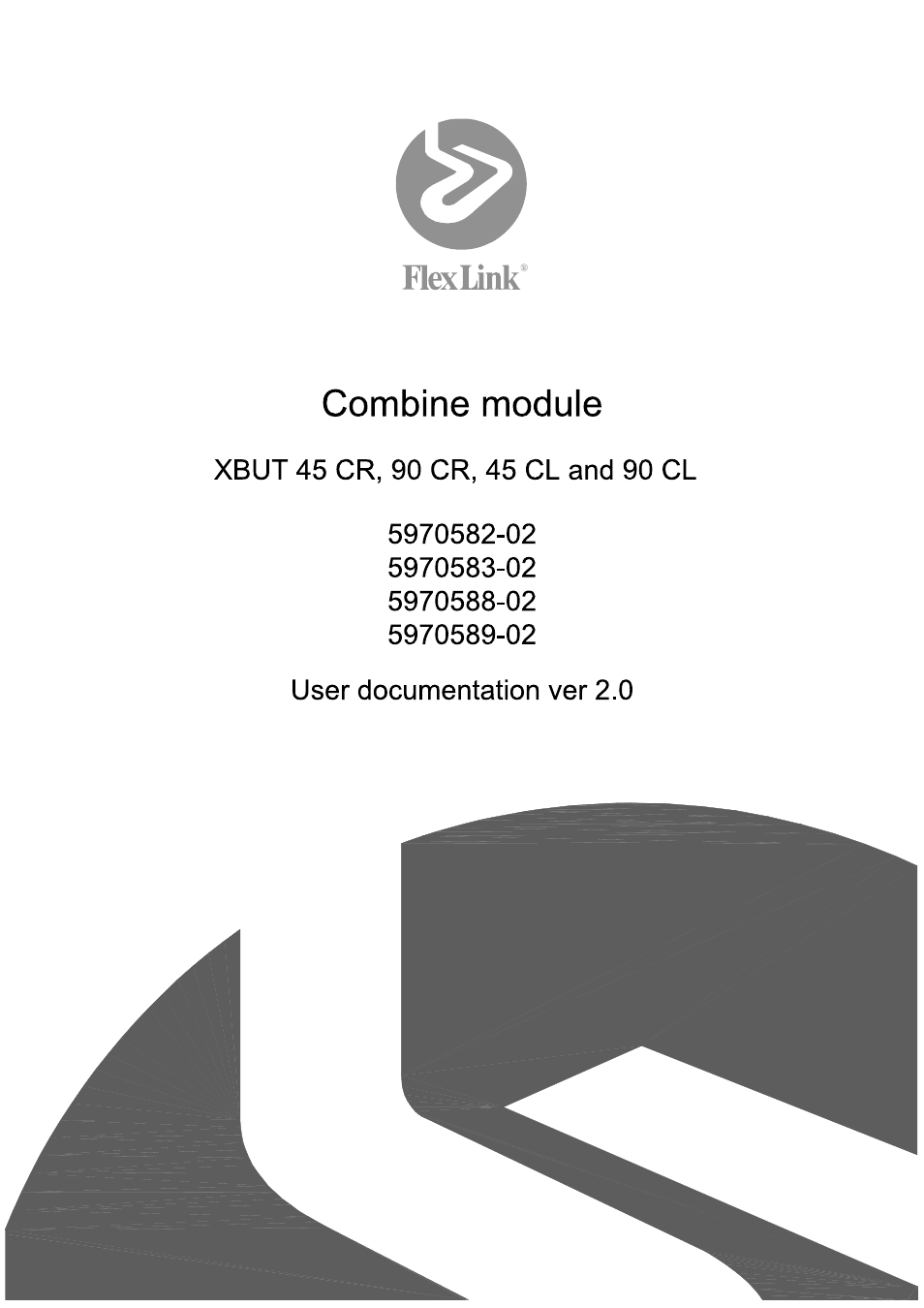 FlexLink X85 Модуль комбинирования XBUТ 45СR,90CR,45CL,90CL Руководство пользователя User Manual | 9 pages