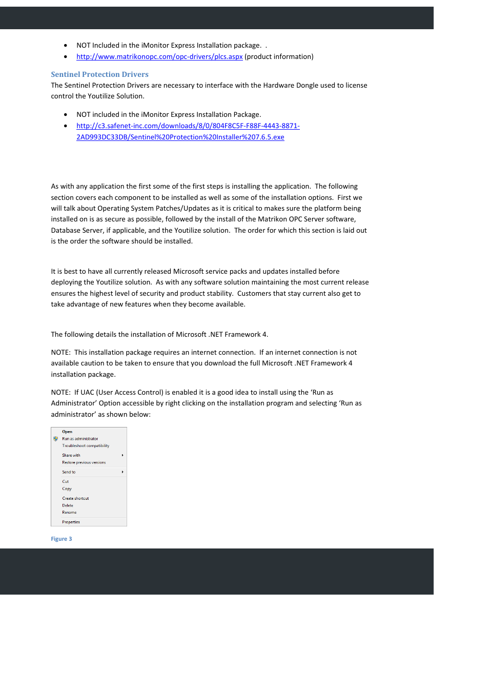 Sentinel protection drivers, System installation, Operating system patches/updates | Microsoft .net framework v3.5 sp1 or later, Providing production efficiency | FlexLink YOUTILIZE User Manual | Page 13 / 125