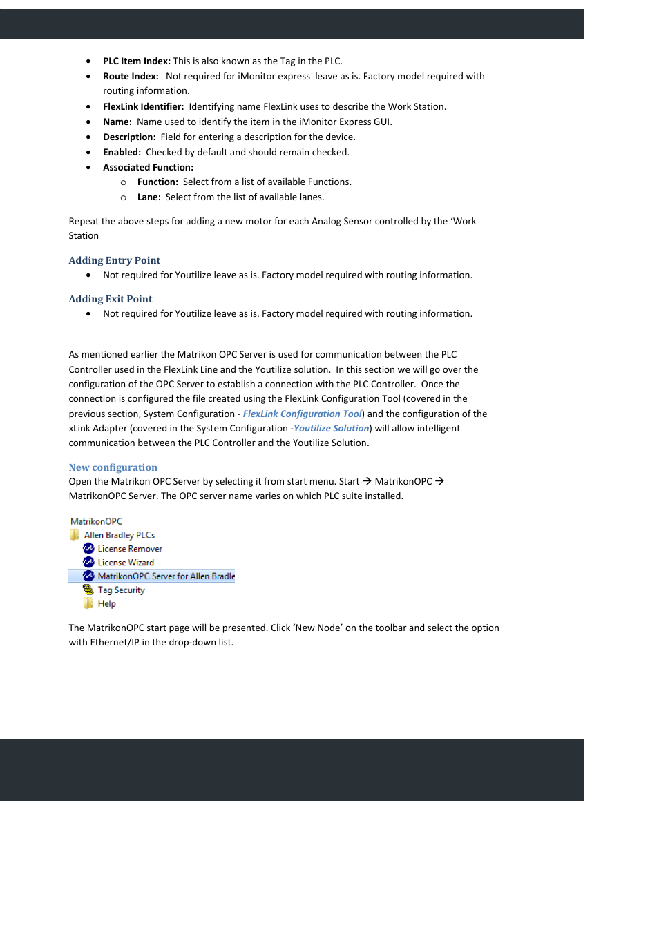 Adding entry point, Adding exit point, Matrikon opc server | New configuration, Providing production efficiency | FlexLink YOUTILIZE User Manual | Page 64 / 125