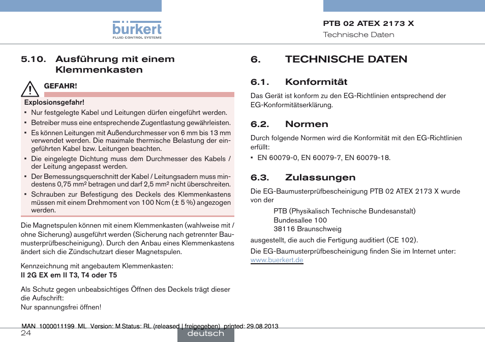 Ausführung mit einem klemmenkasten, Technische daten, Konformität 6.2. normen 6.3. zulassungen | Burkert Type 0742 User Manual | Page 24 / 46