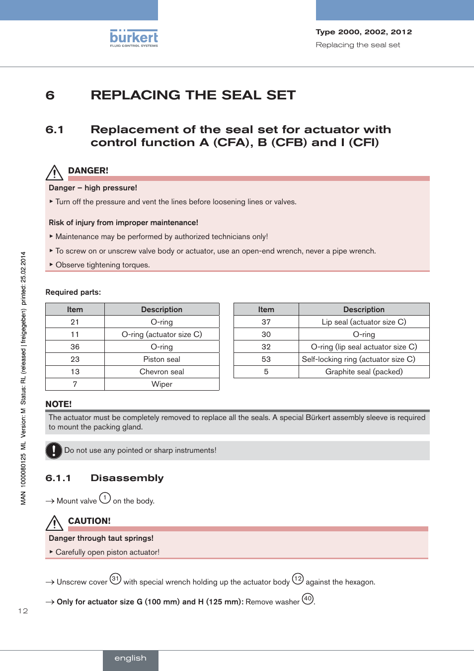 Replacing the seal set, Disassembly, 6replacing the seal set | Burkert Type 2012 User Manual | Page 12 / 88