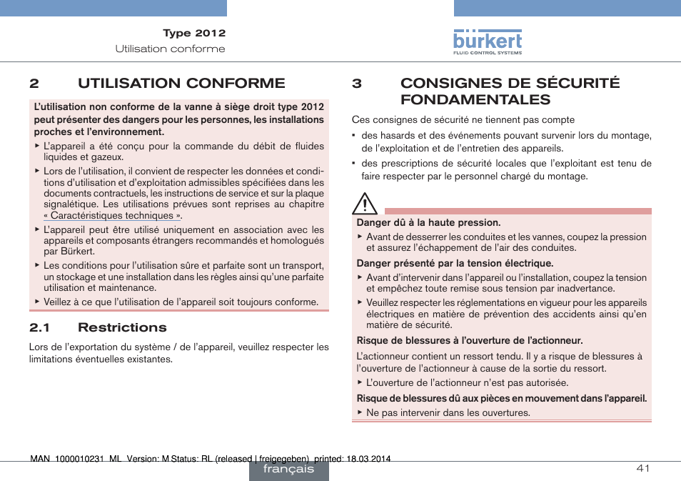 2 utilisation conforme, 1 restrictions, 3 consignes de sécurité fondamentales | 2utilisation conforme, 3consignes de sécurité fondamentales | Burkert Type 2012 User Manual | Page 41 / 58