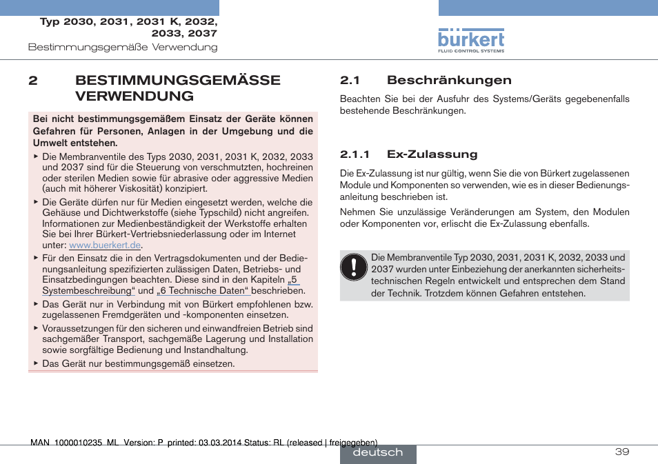2 bestimmungsgemässe verwendung, 1 beschränkungen, 2bestimmungsgemässe verwendung | Burkert Type 2037 User Manual | Page 39 / 106