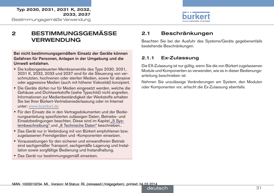 2 bestimmungsgemässe verwendung, 1 beschränkungen, 2bestimmungsgemässe verwendung | Burkert Type 2037 User Manual | Page 31 / 82