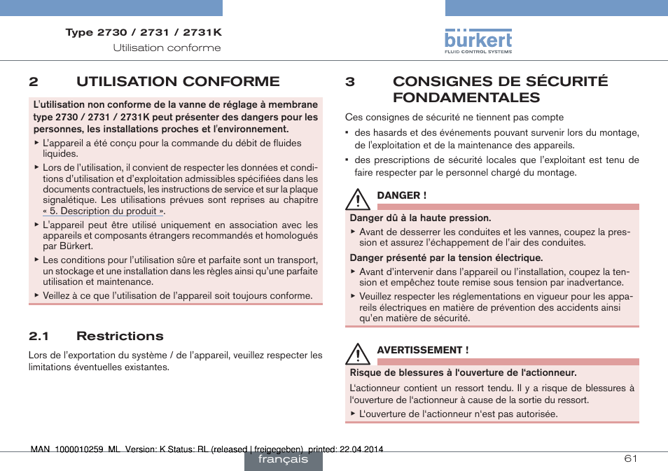 2 utilisation conforme, 1 restrictions, 3 consignes de sécurité fondamentales | 2utilisation conforme, 3consignes de sécurité fondamentales | Burkert Type 2731 User Manual | Page 61 / 88
