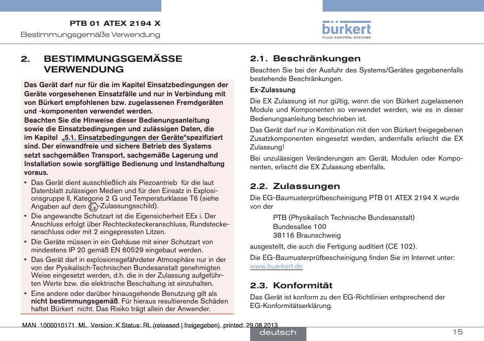 Bestimmungsgemässe verwendung, Beschränkungen 2.2. zulassungen 2.3. konformität | Burkert Type 6115 User Manual | Page 15 / 34